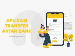 Rekomendasi Aplikasi Transfer Antar Bank Gratis