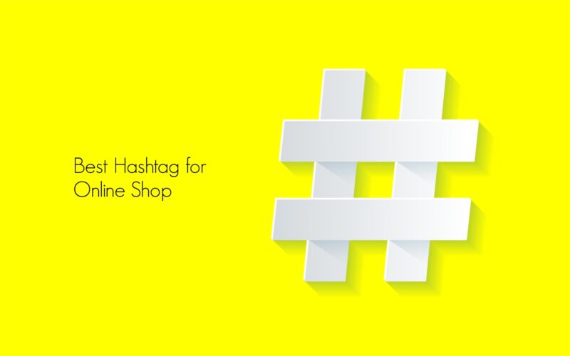 35 Hashtag Olshop Instagram Populer & Tips Memaksimalkannya